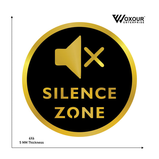 MDF + Acrylic SILENCE ZONE Sign Board – 6x6 Inch | 5mm Thick | MDF Top with Gold Acrylic Base | Elegant Quiet Area Sign for Clinic, Library, Office, Hospital