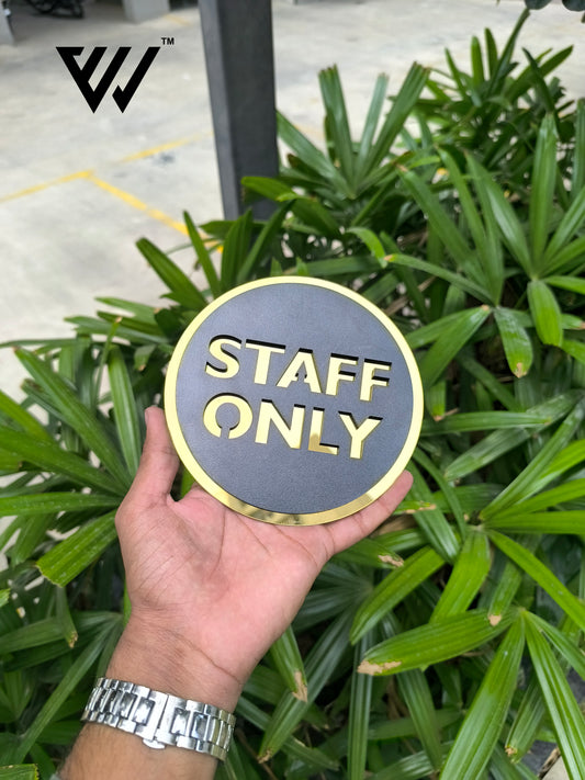 MDF + Acrylic STAFF ONLY Sign Board – 6x6 Inch | 5mm Thick | MDF Top with Gold Acrylic Base | Premium Access Restriction Sign for Office, Clinic, Store, Hotel