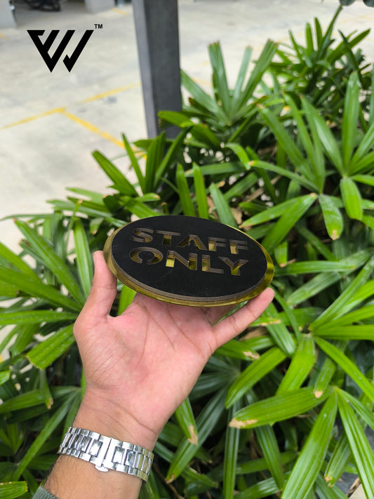 MDF + Acrylic STAFF ONLY Sign Board – 6x6 Inch | 5mm Thick | MDF Top with Gold Acrylic Base | Premium Access Restriction Sign for Office, Clinic, Store, Hotel