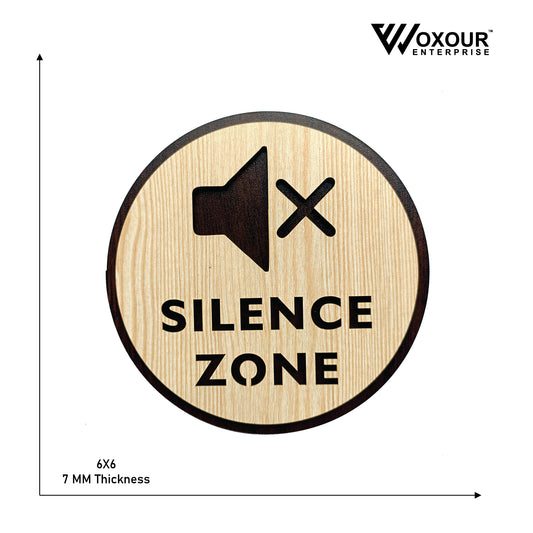 SILENCE ZONE Wooden Sign Board | Round Laser Cut MDF | 6x6 Inch | 7MM Thickness | Peel & Stick | Noise Control Signage for Offices, Clinics, Libraries, Temples