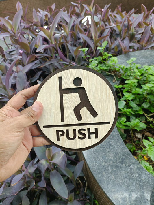 Wooden PUSH Door Sign Board | Round Laser Cut MDF | 6x6 Inch | 7MM Thickness | Peel & Stick | Door Instruction Signage for Shops, Offices, Homes