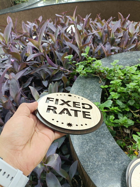 Wooden Fixed Rate Round Sign Board | Laser Cut MDF | 6x6 Inch | 7MM Thickness | Peel & Stick | Counter Desk Display for Shops, Clinics, Cafes