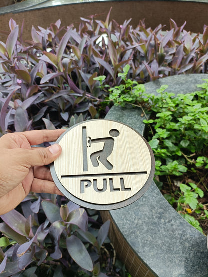 Wooden PULL Door Sign Board | Round Laser Cut MDF | 6x6 Inch | 7MM Thickness | Peel & Stick | Door Instruction Signage for Shops, Offices, Homes